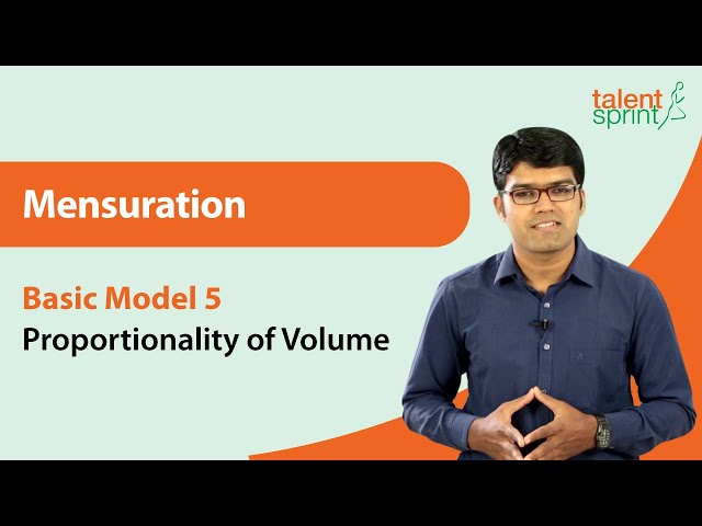 Mensuration | Basic Model 5 - Proportionality of Volume