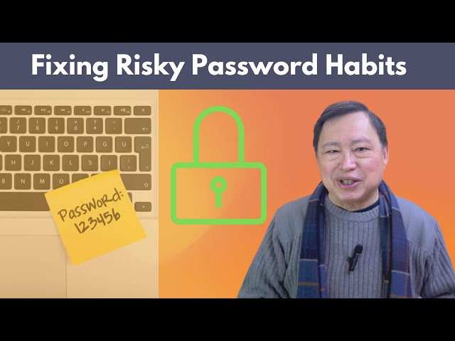 Are Password Managers Safe? Plus Talk on Password Bad Habits
