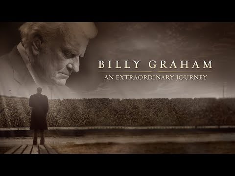 Billy Graham: An Extraordinary Journey (Official Trailer)