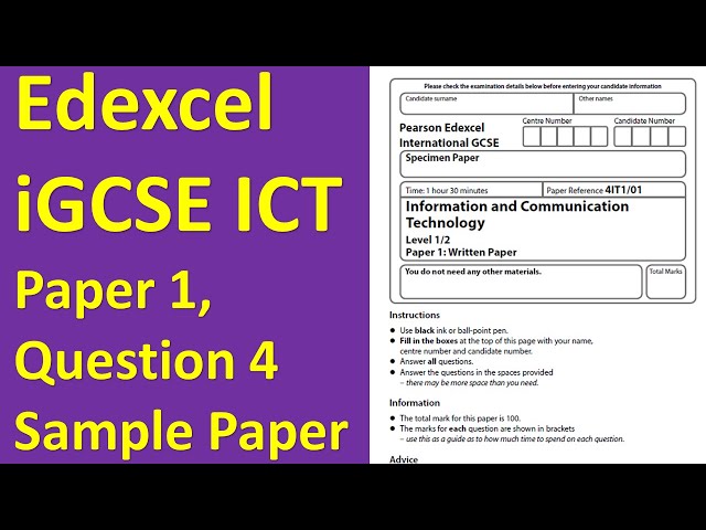 Edexcel iGCSE ICT, Paper 1, Question 4, Sample Paper