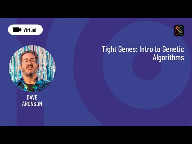 Tight Genes Intro to Genetic Algorithms - Dave Aronson