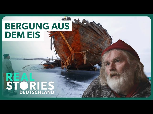 Doku: Das Wrack im ewigen Eis | Bergung der 'Raising Maud' | Real Stories Deutschland