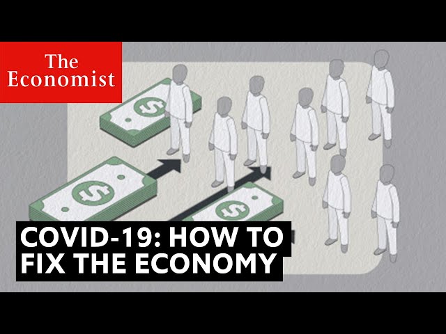 Covid-19: how to fix the economy