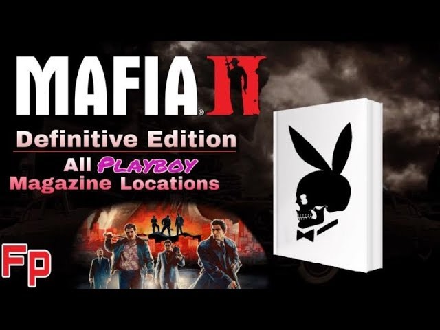 Mafia II: Definitive Edition - All Playboy Magazine Locations | Ladies' Man Trophy Guide