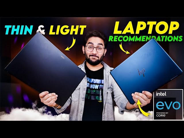 12th Gen Intel® Core™ and Intel® EVO™ certified Thin and Light laptops to buy this festive season