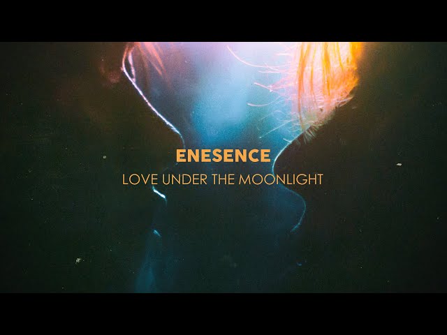 Enesence - Love Under The Moonlight (Official Audio)