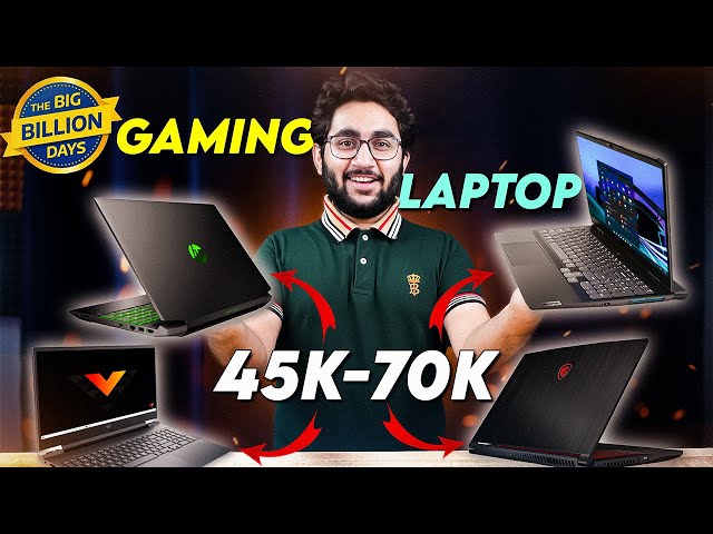 Top Gaming Laptop Deals Between Rs.45k-70k | Flipkart Big Billion Days Sale