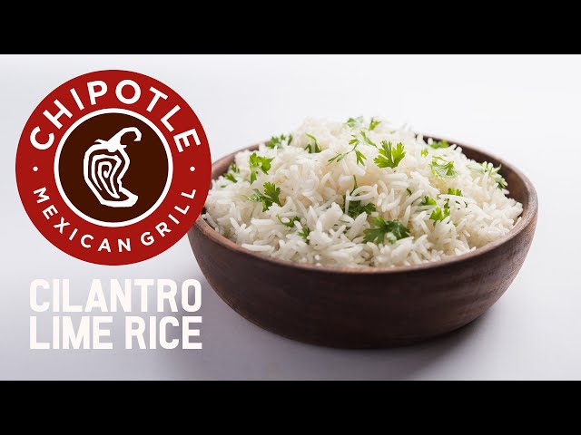 Chipotle's Official Cilantro Lime Rice Recipe!