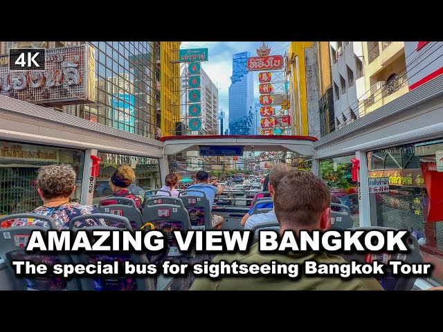 【🇹🇭 4K】Amazing view bangkok - The special bus for sightseeing Bangkok Tour - Elephant Bus Tours