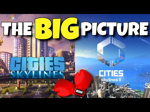 Cities Skylines or Cities Skylines 2 Which Game Should You BUY?