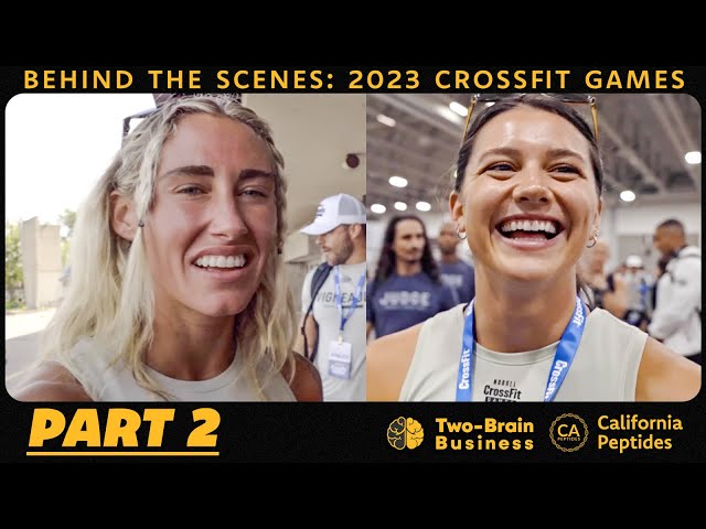 Behind the Scenes: 2023 CrossFit Games, Part 2