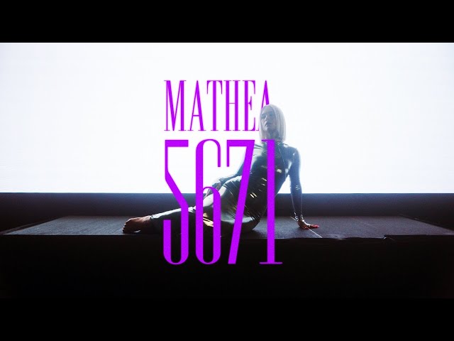 Mathea - 5671 (Visualizer)