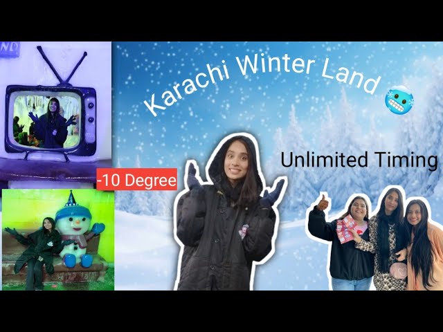 Karachi Winter Land 🥶 Explore | Unlimited Timing | Ticket Price | -10 Degree | tunnel sliding