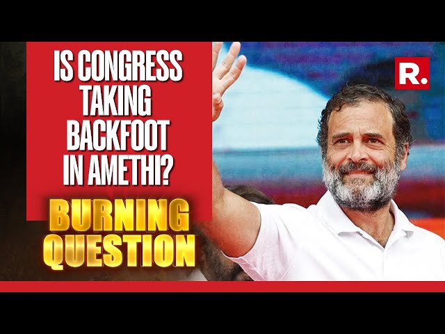 Why Exactly Is Rahul Gandhi Silent Over Congress' Amethi Candidate? | Burning Question