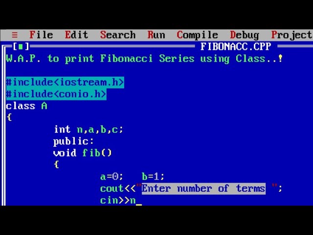 C++ program to print Fibonacci Series using Class | Fibonacci Series Program in C++ using for loop