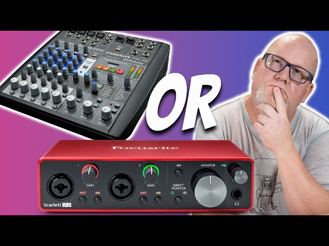 Mixer VS Interface - Which Should YOU Buy?