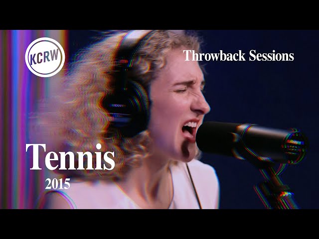 Tennis - Full Performance - Live on KCRW, 2015