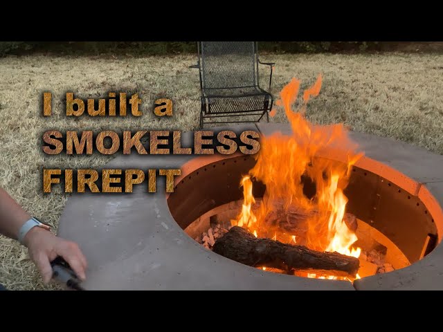 I built a Smokeless Fire Pit, from start to finish!