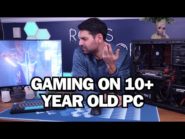Gaming On A 10+ year-old Pc In 2024: Is It Still Possible?
