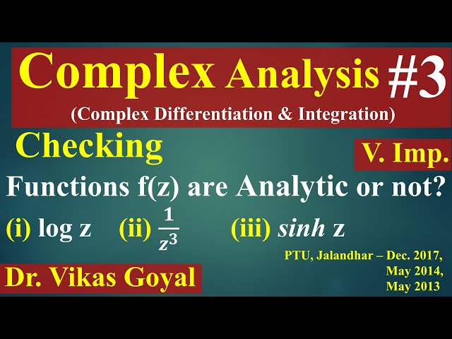 Complex Analysis #3 (V.Imp.) | Checking Analytic Function | Verifying Cauchy Riemann Equations