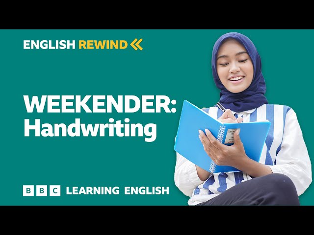 English Rewind - Weekender: Handwriting ✍️✍️✍️