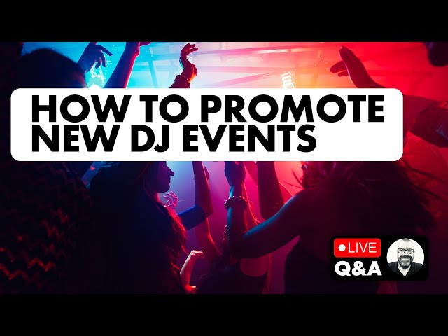 Getting DJ gigs, promoting events, using CDJs, DMX lighting [Live DJing Q&A with Phil Morse]