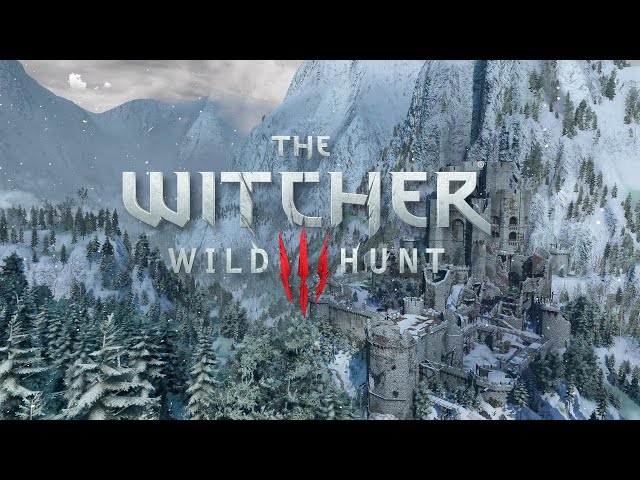 The Witcher 3 - Winter at Kaer Morhen [Ambience / Music]