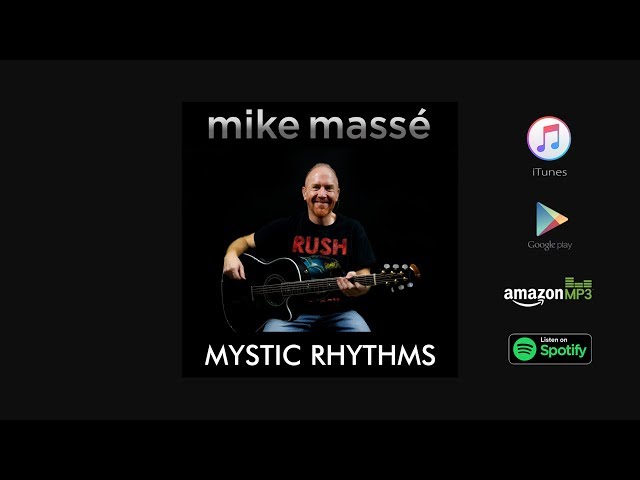 Mystic Rhythms (acoustic Rush cover) - Mike Massé