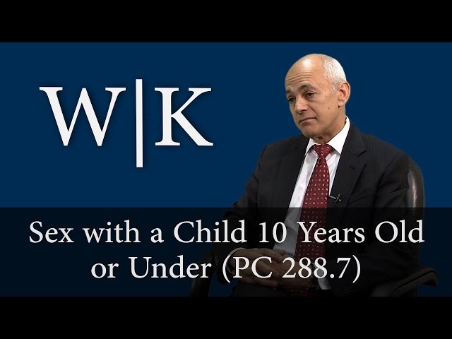 Sex with a Child 10 Years of Age or Younger (California Penal Code Section 288.7)