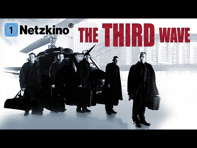The Third Wave – The Conspiracy (action film in German full film, action thriller film complete)