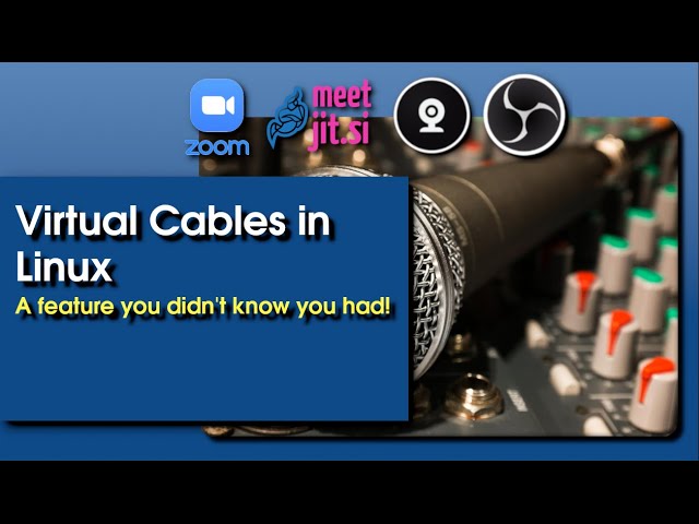 Virtual Cables in Linux