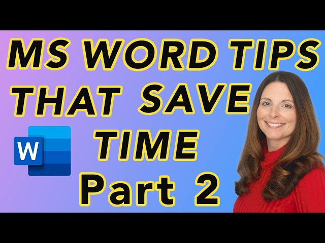 Microsoft Word Tips & Tricks - Time Saving Tips MS Word Part 2