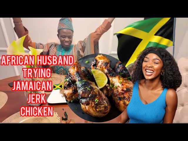 MY AFRICAN Husband tries Jamaican jerk Chicken for the first time, !! Never again,