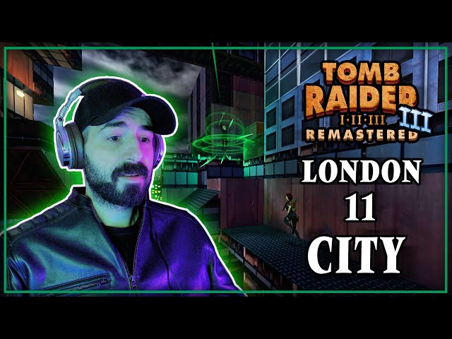 City | Tomb Raider 3 Remastered | Level 11 | Gameplay Walkthrough [All Secrets]