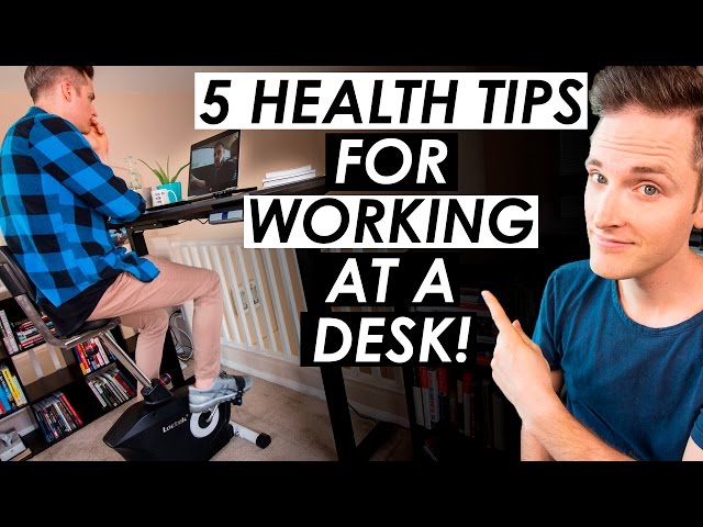 How To Stay Fit and Healthy Working at a Desk Job — 5 Office Health Tips