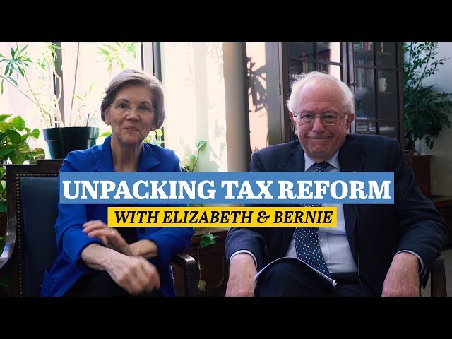 Elizabeth Warren & Bernie Sanders Break Down the GOP Tax Plan