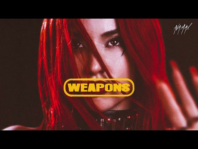 Ava Max - Weapons (Official Audio)