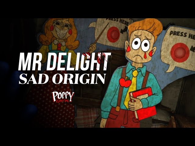 MR DELIGHT Secret SAD Origin Story! (Love Miss Delight) | Poppy Playtime Chapter 4