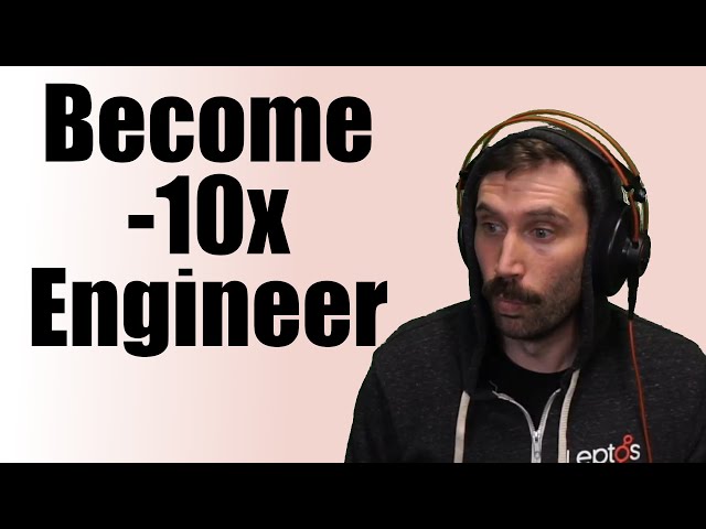 How to -10x Engineer Correctly