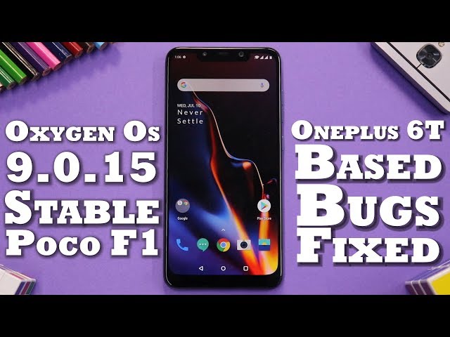 LATEST | Oxygen OS 9.0.15 Stable Port For Poco F1 | Oneplus 6t Based | Face Auto Unlock | Bugs Fixed