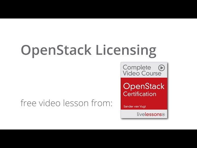 Understanding OpenStack Licensing -  OpenStack 101