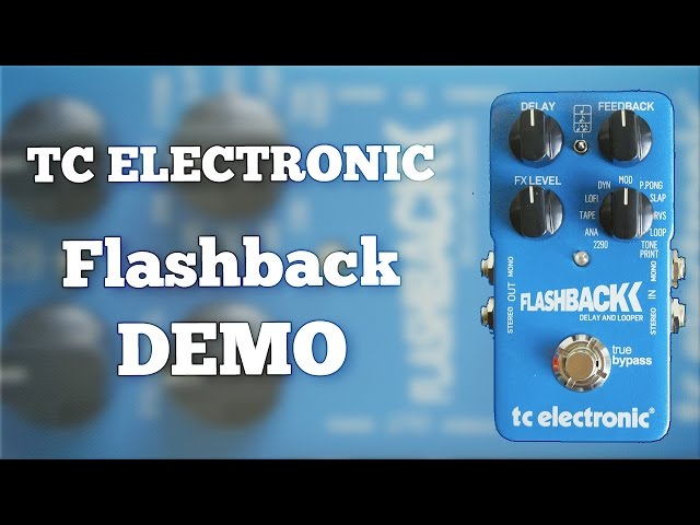 TC Electronic Flashback Delay Demo