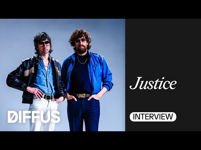 Justice on “Hyperdrama”, music videos and working with Tame Impala | DIFFUS