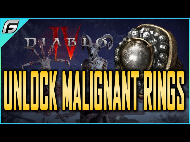 Diablo 4 How To Get Unique Malignant Rings for Each Class - Season of Blood New Rings