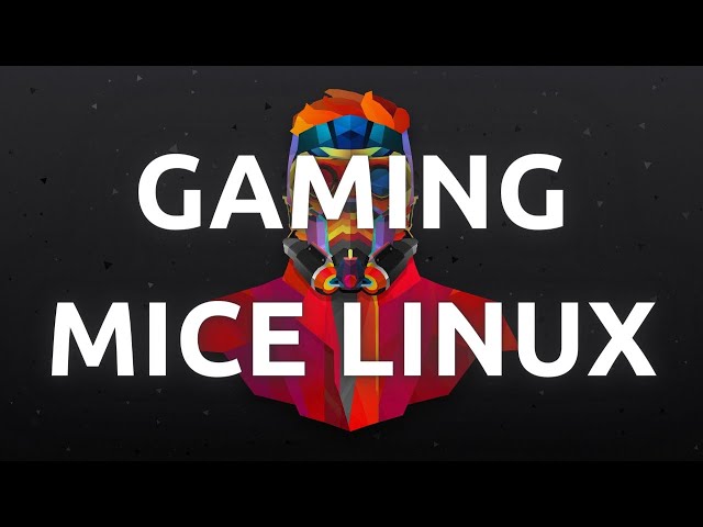 "How To Configure and Use Gaming Mice on Linux – Step by Step Guide"