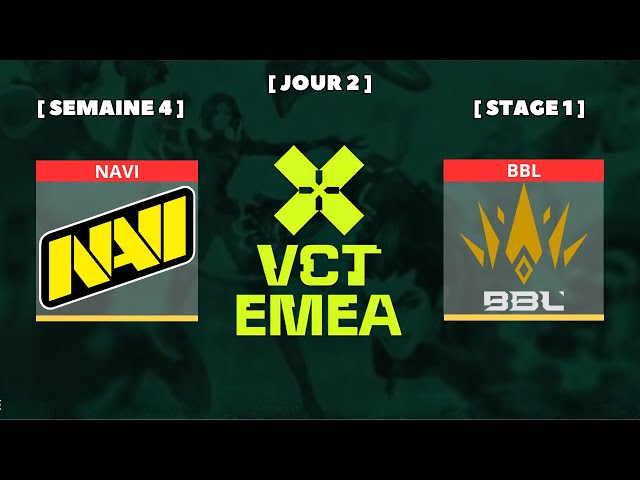 [FR] NAVI vs BBL eSPORTS | VCT EMEA STAGE 1 | SEMAINE 4 JOUR 2