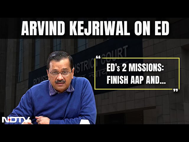 Rouse Avenue Court | Arvind Kejriwal In Court: "ED's 2 Missions: Finish AAP And..."