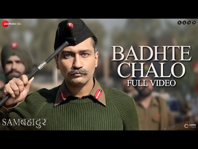 Badhte Chalo - Full Video | Sam Bahadur | Vicky Kaushal | Shankar M, Vishal D, Divya | SEL | Gulzar