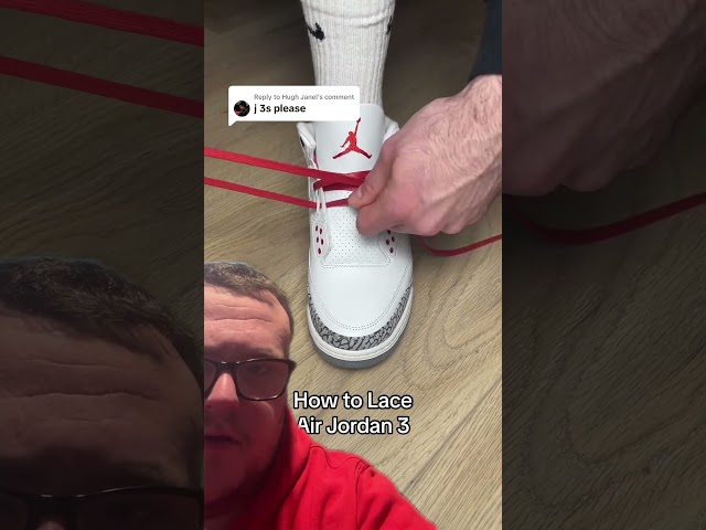 How To Lace Air Jordan 3 🤣