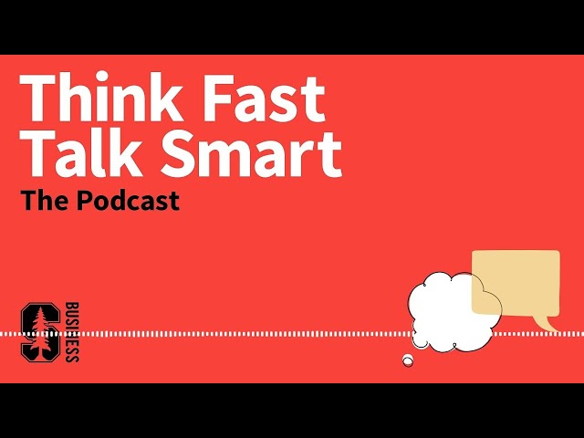 Think Fast, Talk Smart: The Podcast (A Sound Bite!)